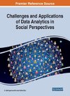 Challenges and Applications of Data Analytics in Social Perspectives