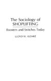 The Sociology of Shoplifting