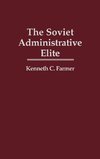 The Soviet Administrative Elite