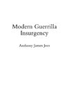 Modern Guerrilla Insurgency