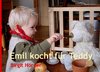 Emil kocht für Teddy