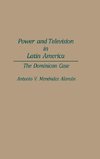 Power and Television in Latin America