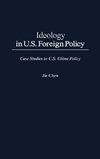 Ideology in U.S. Foreign Policy