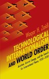 Technological Internationalism and World Order