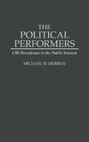 The Political Performers