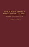 The European Community, Eastern Europe, and Russia