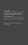 Arab Industrialization in Israel