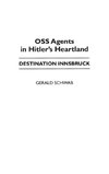 OSS Agents in Hitler's Heartland