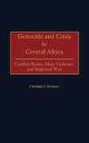 Genocide and Crisis in Central Africa