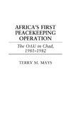 Africa's First Peacekeeping Operation