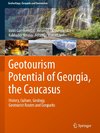 Geotourism Potential of Georgia, the Caucasus