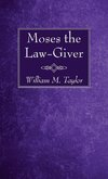 Moses the Law-Giver