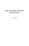 The Cultural Myth of Masculinity