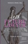 Dear Future Lawyer