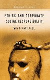 Ethics and Corporate Social Responsibility