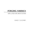 Forging America