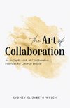 The Art of Collaboration