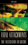 Fatal Attachments