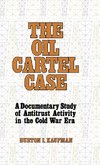 The Oil Cartel Case