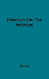 Socialism and the Individual