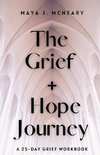 The Grief + Hope Journey