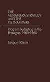 The McNamara Strategy and the Vietnam War