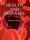 HEALTH AND DISEASES