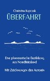 Überfahrt