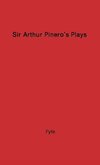 Sir Arthur Pinero's Play and Players