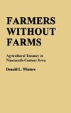 Farmers Without Farms