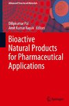 Bioactive Natural Products for Pharmaceutical Applications