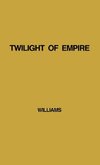 Twilight of Empire