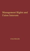 Management Rights and Union Interests