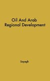 Oil and Arab Regional Development.