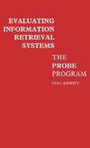 Evaluating Information Retrieval Systems