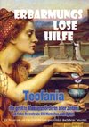 Teofania - Erbarmungslose Hilfe