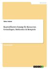 Kapitalflussrechnung für Konzerne. Grundlagen, Methoden & Beispiele