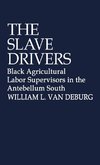 The Slave Drivers