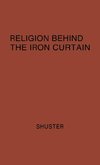 Religion Behind the Iron Curtain