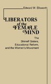 Liberators of the Female Mind