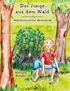 Der Junge aus dem Wald