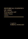 Historical Statistics of Chile, Volume II