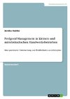 Feelgood-Management in kleinen und mittelständischen Handwerksbetrieben