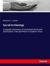 Sacred Archæology
