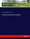 A Treatise on the Law of Contracts