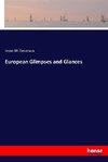 European Glimpses and Glances