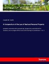 A Compendium of the Law of Real and Personal Property