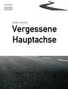 Vergessene Hauptachse, Ausgabe 2020