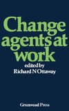 Change Agents at Work