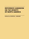 Reference Handbook on the Deserts of North America